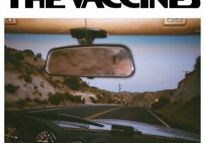 The Vaccines Love To Walk Away Mp3 Download